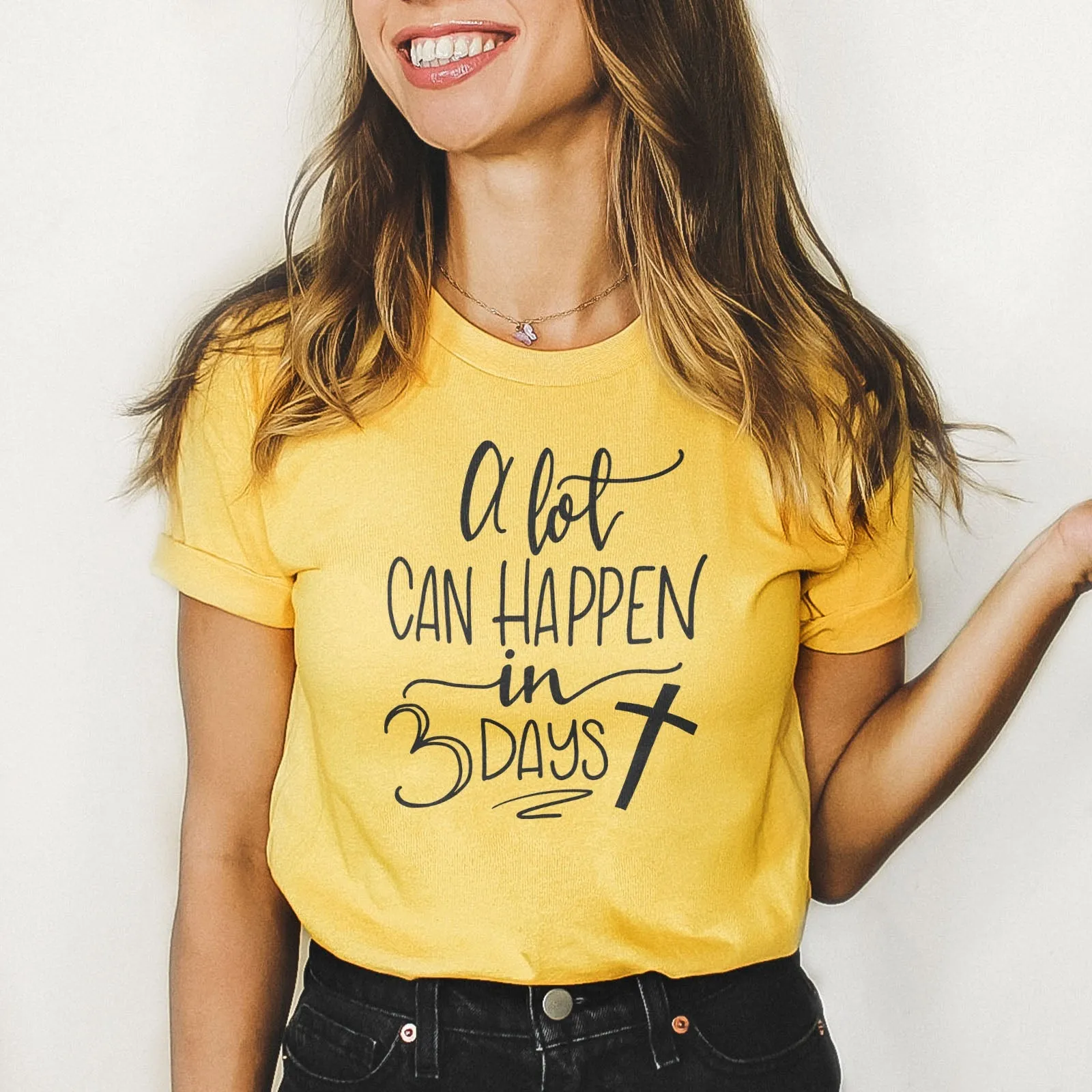 A Lot Can Happen in 3 Days Tee Shirts For Women - Christian Shirts for Women - Religious Tee Shirts