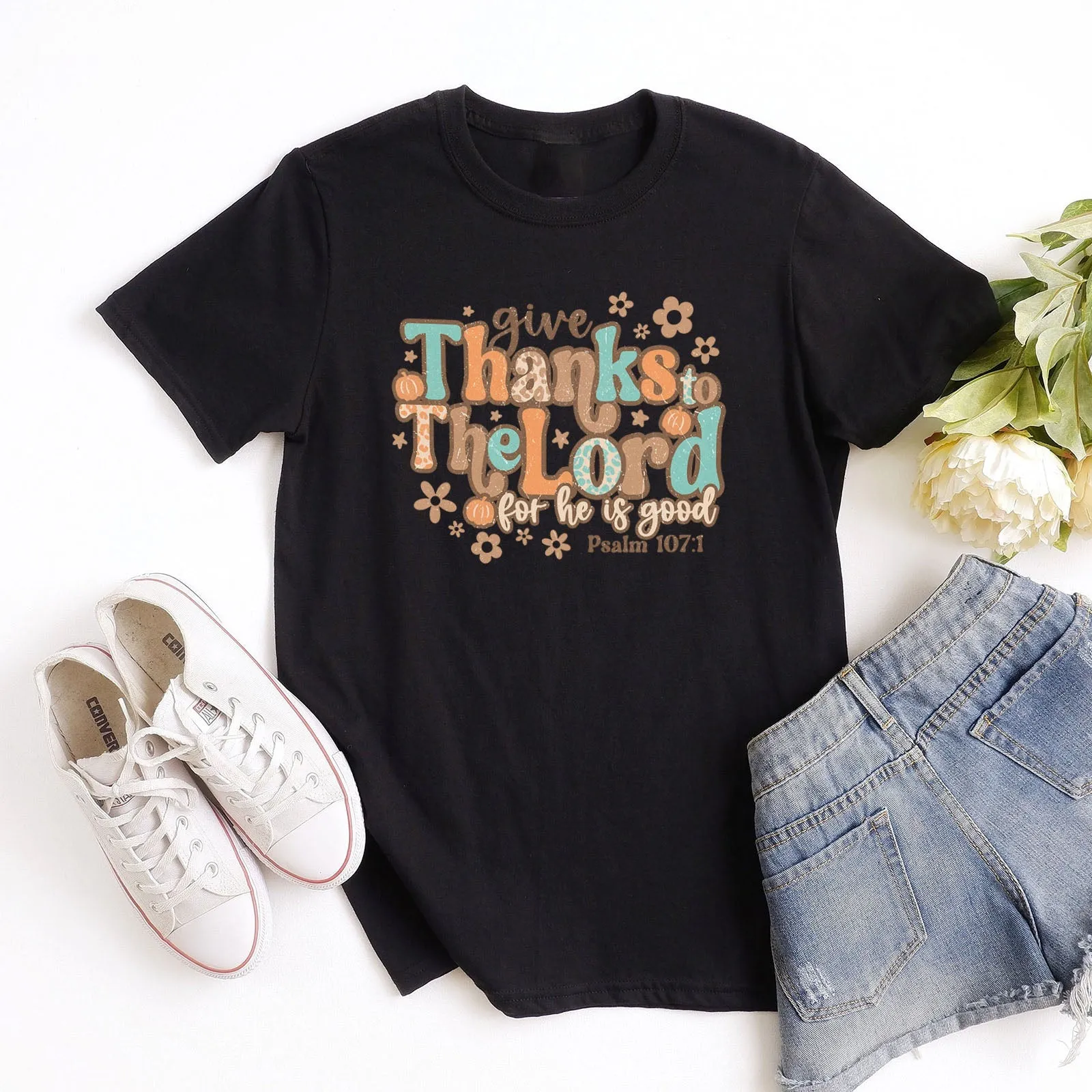 Give Thanks To The Lord For He Is Good Thanksgiving Tee Shirts For Women - Christian Shirts for Women - Religious Tee Shirts