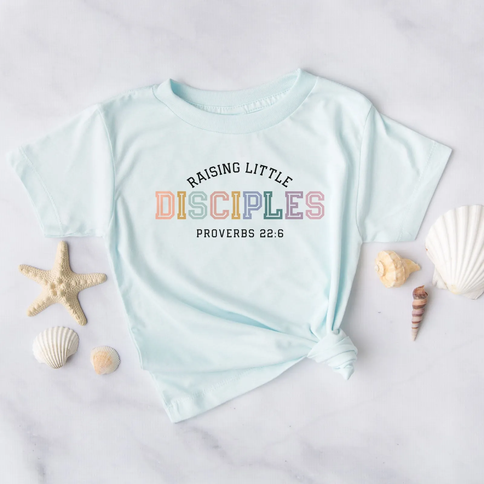 Raising Little Disciples Proverbs 22:6 Tee Shirts For Women - Christian Shirts for Women - Religious Tee Shirts