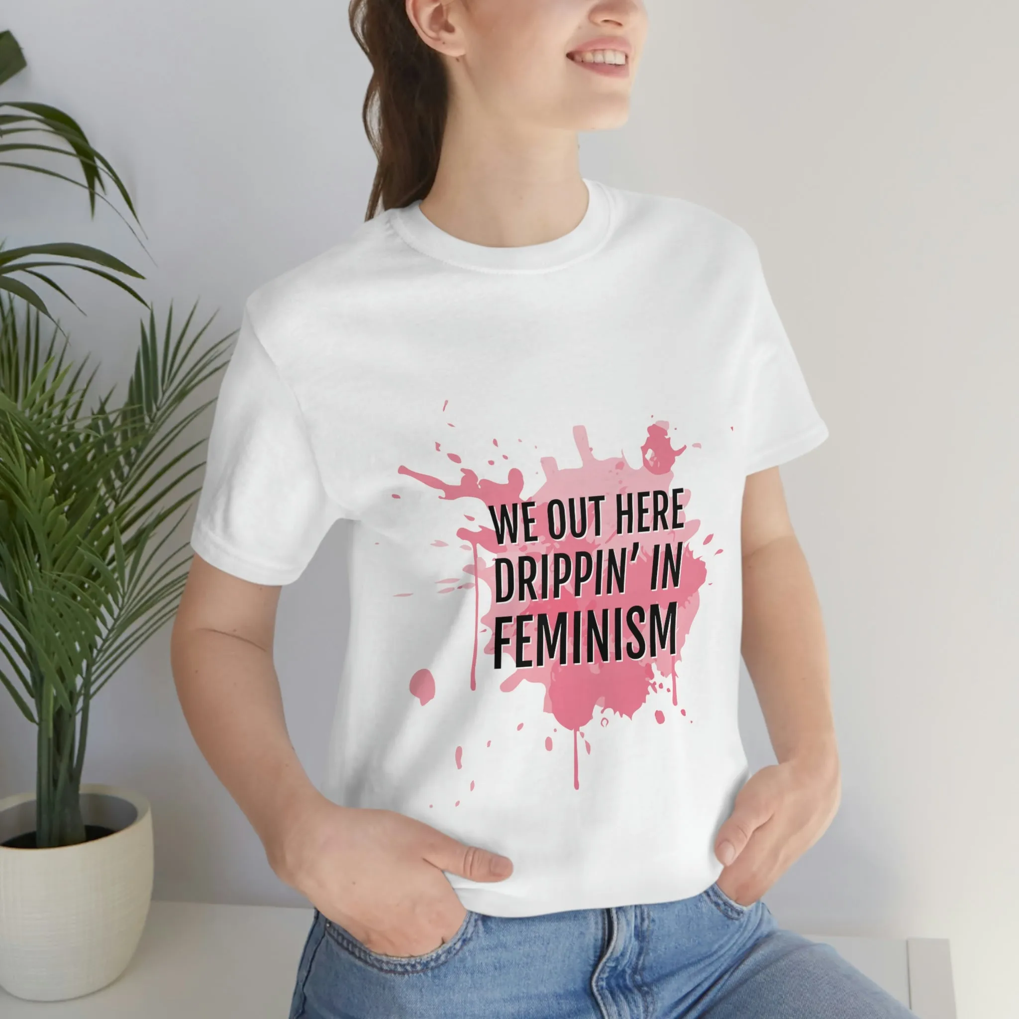 Women Empowerment / Feminist T-shirts  Unisex-size - Feminism