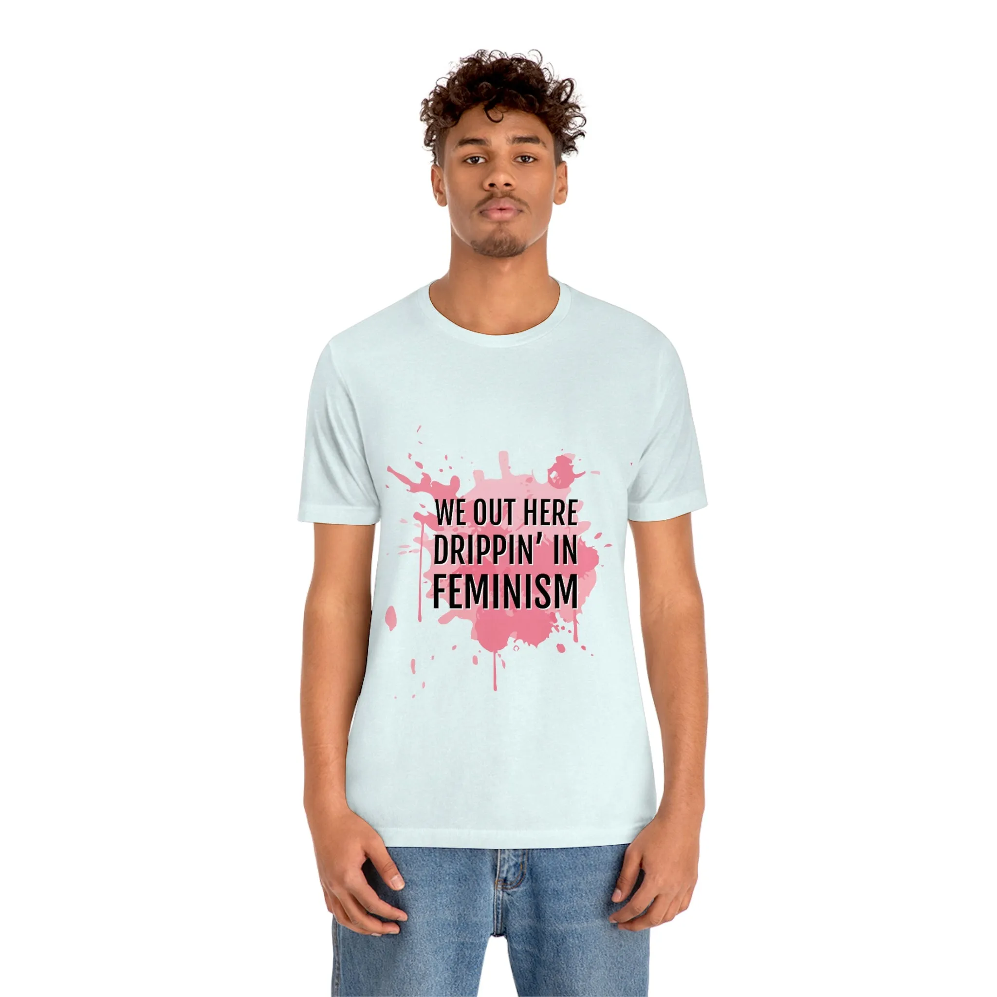 Women Empowerment / Feminist T-shirts  Unisex-size - Feminism