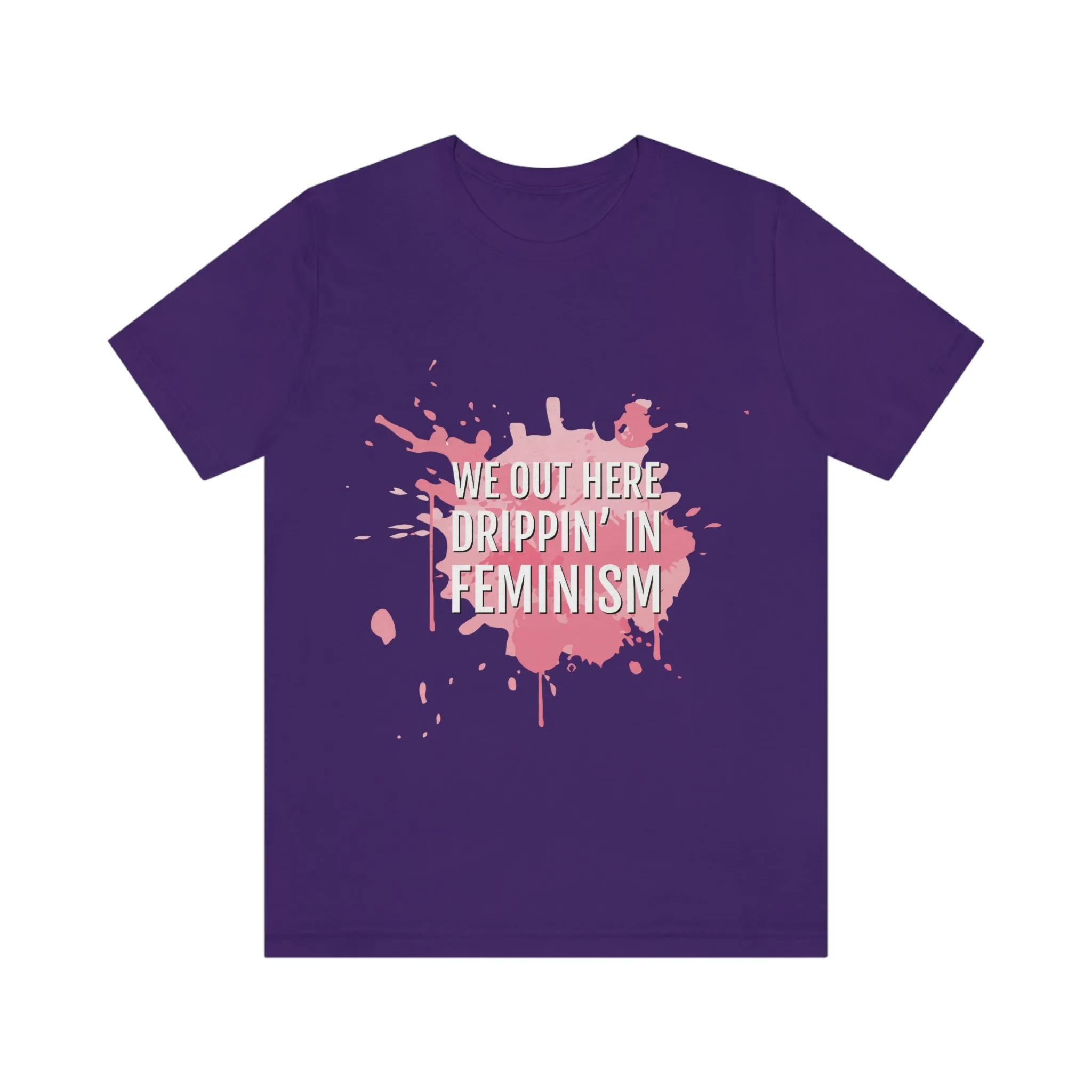 Women Empowerment / Feminist T-shirts  Unisex-size - Feminism